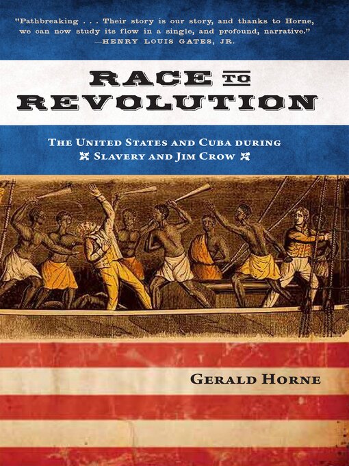 Title details for Race to Revolution by Gerald Horne - Available